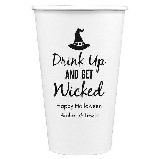 Drink Up and Get Wicked Paper Coffee Cups